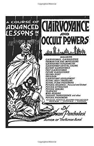 Clairvoyance and occult powers by Swami Panchadasi