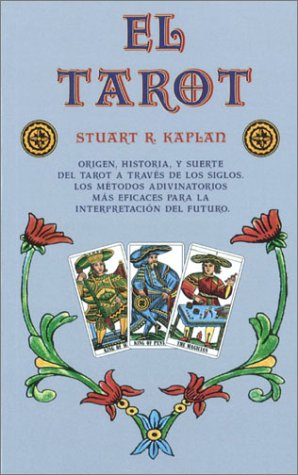 El Tarot Book by Stuart R. Kaplan