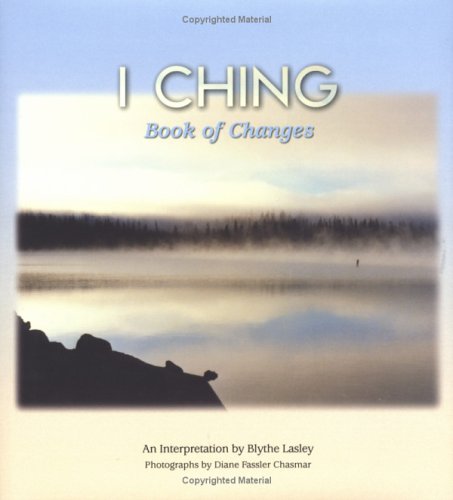 I Ching, Book of Changes by Unknown