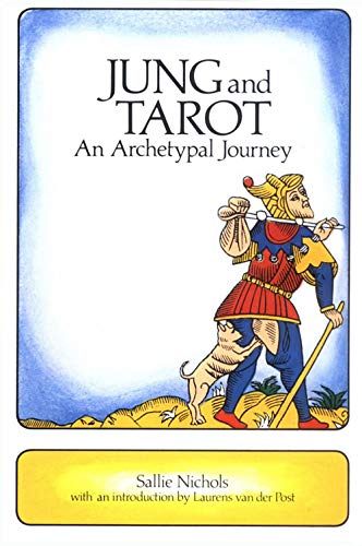 Jung and Tarot by Sallie Nichols