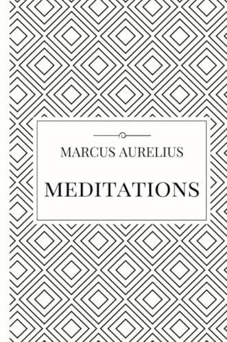 Meditations by Marcus Aurelius