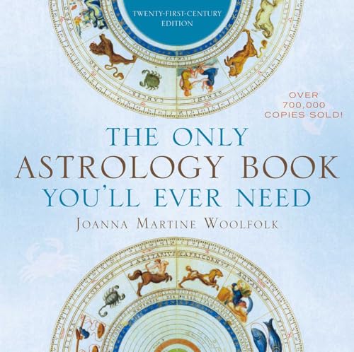 The only astrology book you'll ever need by Joanna Martine Woolfolk