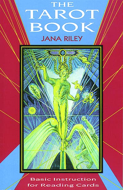 The tarot book by Jana Riley
