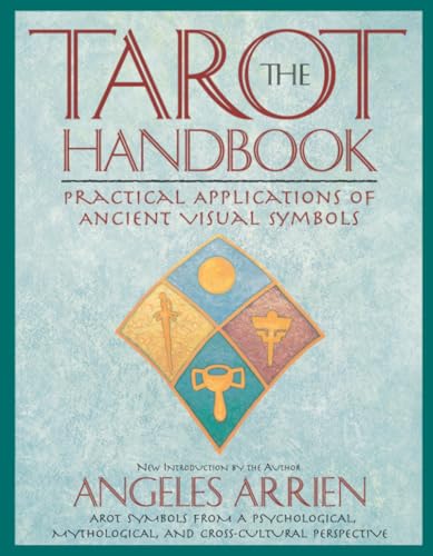 The tarot handbook by Angeles Arrien
