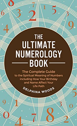 Ultimate Numerology Book by Delphina Woods